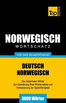 bokomslag Wortschatz Deutsch-Norwegisch für das Selbststudium. 3000 Wörter