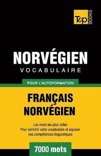 bokomslag Vocabulaire Français-Norvégien pour l'autoformation - 7000 mots