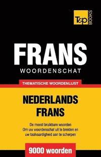 bokomslag Thematische woordenschat Nederlands-Frans - 9000 woorden