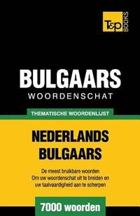 bokomslag Thematische woordenschat Nederlands-Bulgaars - 7000 woorden