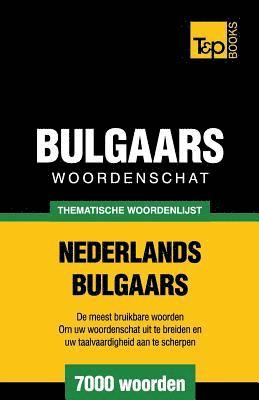 bokomslag Thematische woordenschat Nederlands-Bulgaars - 7000 woorden