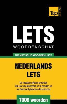 Thematische woordenschat Nederlands-Lets - 7000 woorden 1