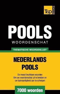 bokomslag Thematische woordenschat Nederlands-Pools - 7000 woorden