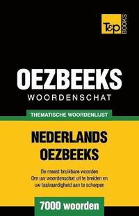 bokomslag Thematische woordenschat Nederlands-Oezbeeks - 7000 woorden