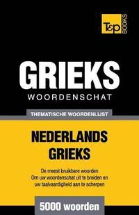 bokomslag Thematische woordenschat Nederlands-Grieks - 5000 Woorden