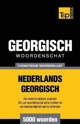 bokomslag Thematische woordenschat Nederlands-Georgisch - 5000 woorden