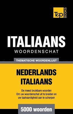 bokomslag Thematische woordenschat Nederlands-Italiaans - 5000 woorden