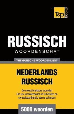 bokomslag Thematische woordenschat Nederlands-Russisch - 5000 woorden