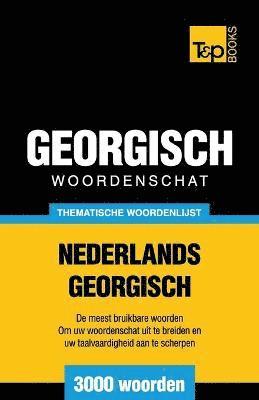 bokomslag Thematische woordenschat Nederlands-Georgisch - 3000 woorden