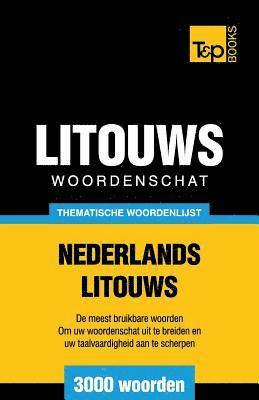 bokomslag Thematische woordenschat Nederlands-Litouws - 3000 woorden