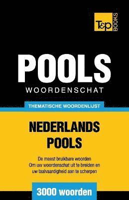 bokomslag Thematische woordenschat Nederlands-Pools - 3000 woorden