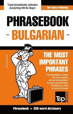 bokomslag English-Bulgarian phrasebook and 250-word mini dictionary