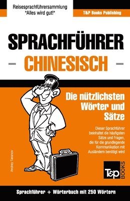 bokomslag Sprachfuhrer Deutsch-Chinesisch und Mini-Woerterbuch mit 250 Woertern