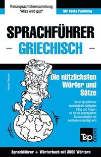 bokomslag Sprachfhrer Deutsch-Griechisch und Thematischer Wortschatz mit 3000 Wrtern