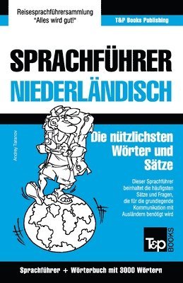 bokomslag Sprachfhrer Deutsch-Niederlndisch und Thematischer Wortschatz mit 3000 Wrtern