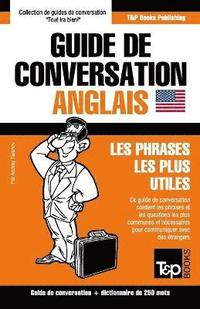 bokomslag Guide de conversation Francais-Anglais et mini dictionnaire de 250 mots