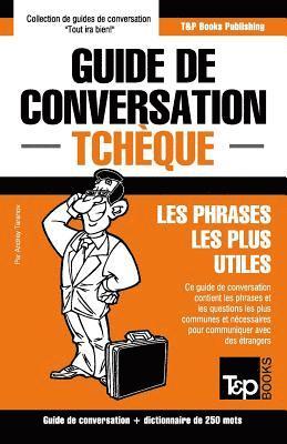 bokomslag Guide de conversation Francais-Tcheque et mini dictionnaire de 250 mots