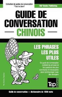 bokomslag Guide de conversation Francais-Chinois et dictionnaire concis de 1500 mots