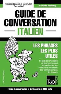 bokomslag Guide de conversation Francais-Italien et dictionnaire concis de 1500 mots