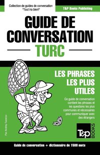 bokomslag Guide de conversation Francais-Turc et dictionnaire concis de 1500 mots