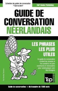 bokomslag Guide de conversation Francais-Neerlandais et dictionnaire concis de 1500 mots
