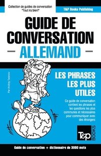 bokomslag Guide de conversation Francais-Allemand et vocabulaire thematique de 3000 mots