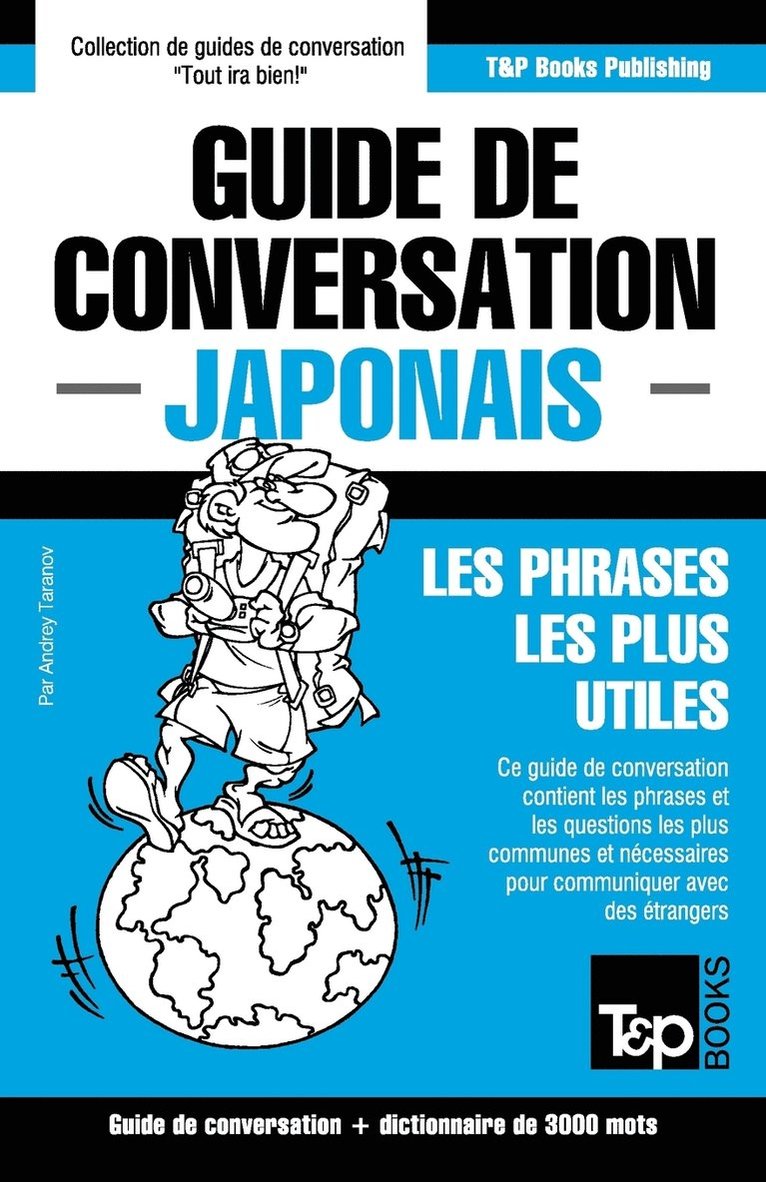 Guide de conversation Français-Japonais et vocabulaire thématique de 3000 mots 1
