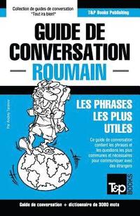 bokomslag Guide de conversation Francais-Roumain et vocabulaire thematique de 3000 mots