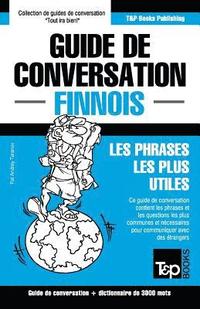 bokomslag Guide de conversation Francais-Finnois et vocabulaire thematique de 3000 mots