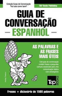 bokomslag Guia de Conversacao Portugues-Espanhol e dicionario conciso 1500 palavras