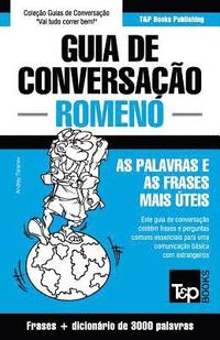 bokomslag Guia de Conversacao Portugues-Romeno e vocabulario tematico 3000 palavras