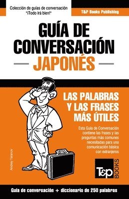 bokomslag Guía de Conversación Español-Japonés y mini diccionario de 250 palabras