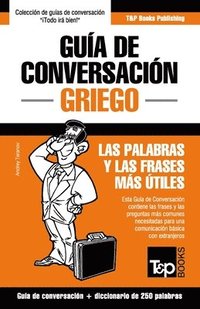 bokomslag Gua de Conversacin Espaol-Griego y mini diccionario de 250 palabras