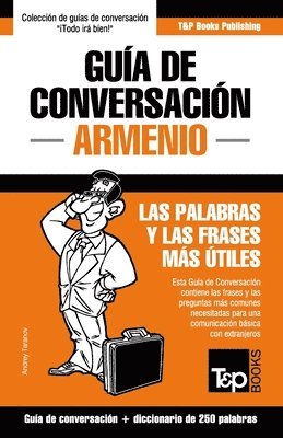 bokomslag Gua de Conversacin Espaol-Armenio y mini diccionario de 250 palabras