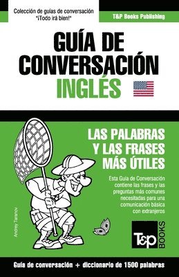 Andrey Taranov - Guía de Conversación Español-Inglés y diccionario conciso de 1500 palabras, Häftad