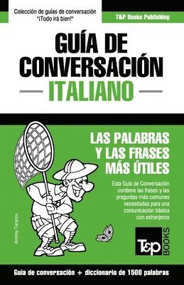 bokomslag Gua de Conversacin Espaol-Italiano y diccionario conciso de 1500 palabras