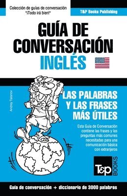 Gua de Conversacin Espaol-Ingls y vocabulario temtico de 3000 palabras 1