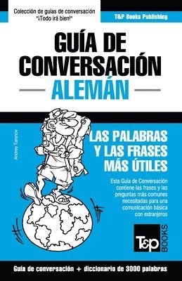 bokomslag Gua de Conversacin Espaol-Alemn y vocabulario temtico de 3000 palabras