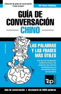 bokomslag Gua de Conversacin Espaol-Chino y vocabulario temtico de 3000 palabras