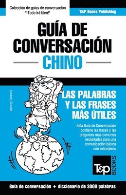 Gua de Conversacin Espaol-Chino y vocabulario temtico de 3000 palabras 1