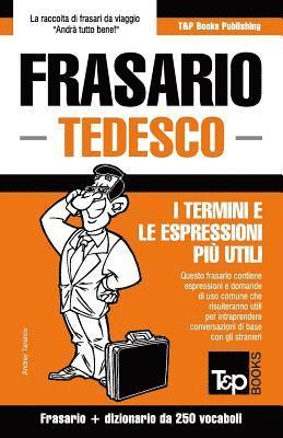 Andrey Taranov - Frasario Italiano-Tedesco e mini dizionario da 250 vocaboli, Häftad