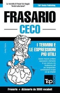 bokomslag Frasario Italiano-Ceco e vocabolario tematico da 3000 vocaboli