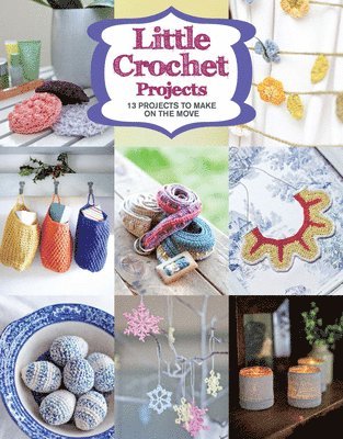 Little Crochet Projects 1