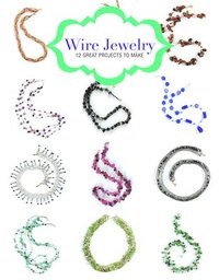 bokomslag Wire Jewelry: 12 Great Projects to Make