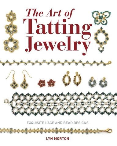 bokomslag Art of Tatting Jewelry, The