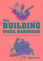 B Howe - Building Work Handbook, The (Second Edition), Häftad