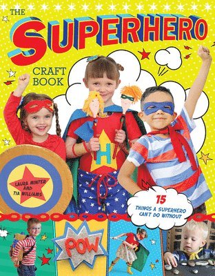 bokomslag The Superhero Craft Book