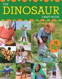 bokomslag The Dinosaur Craft Book