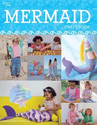 Mermaid Craft Book, The 1