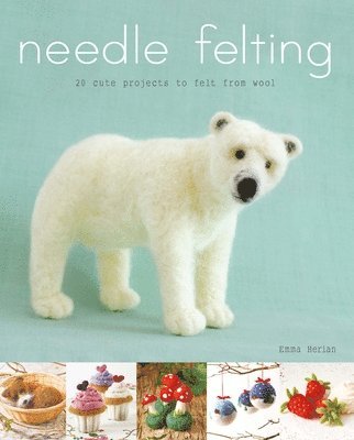 Needle Felting 1